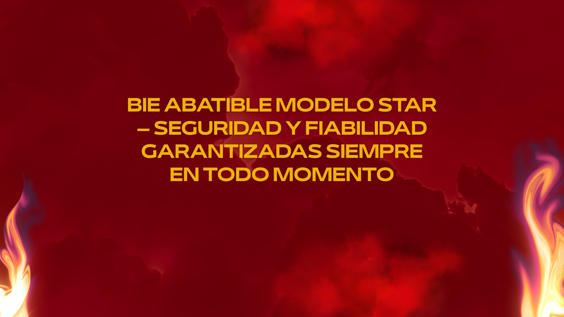 BIE Abatible Modelo STAR – Seguridad y Fiabilidad Garantizadas Siempre en Todo Momento