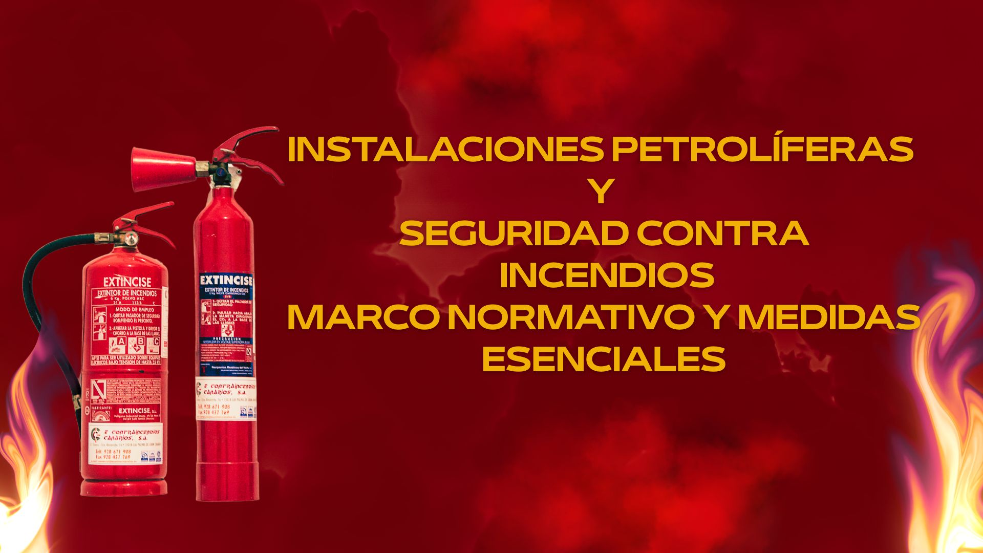 Instalaciones Petrolíferas y Seguridad Contra Incendios Industriales: Marco normativo y medidas esenciales