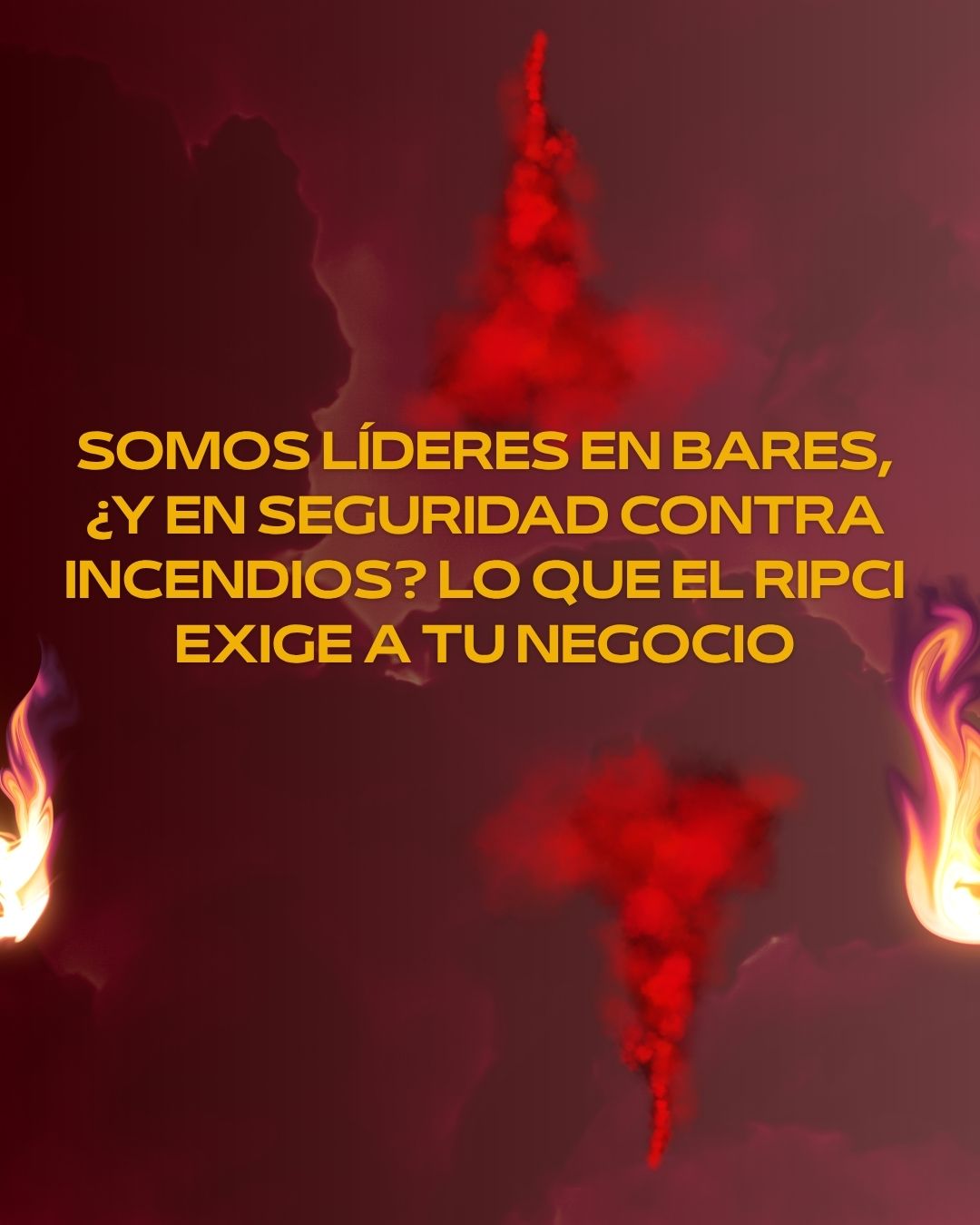 Somos líderes en bares, ¿y en seguridad contra incendios? Lo que el RIPCI exige a tu negocio. La importancia de una protección contra incendios eficaz