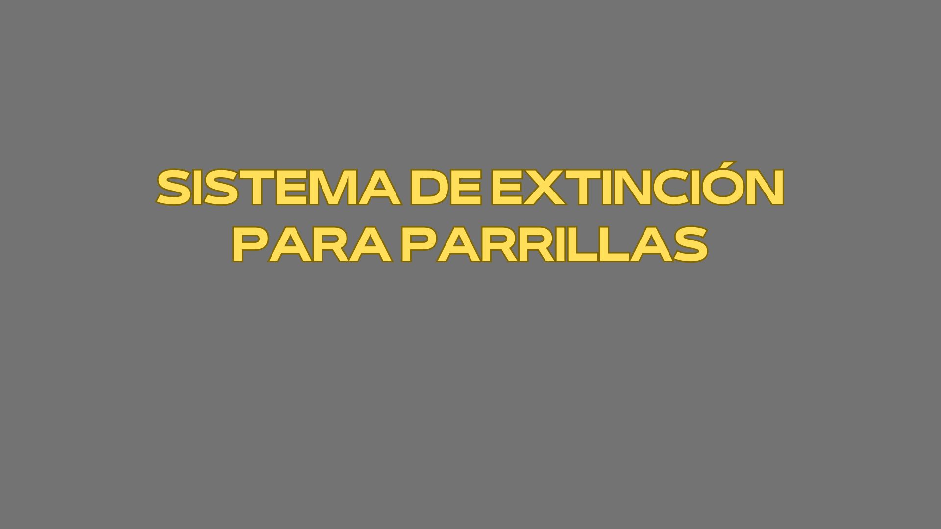 Sistema de extinción para parrillas. La protección contra incendios en parrillas profesionales ya no admite errores.