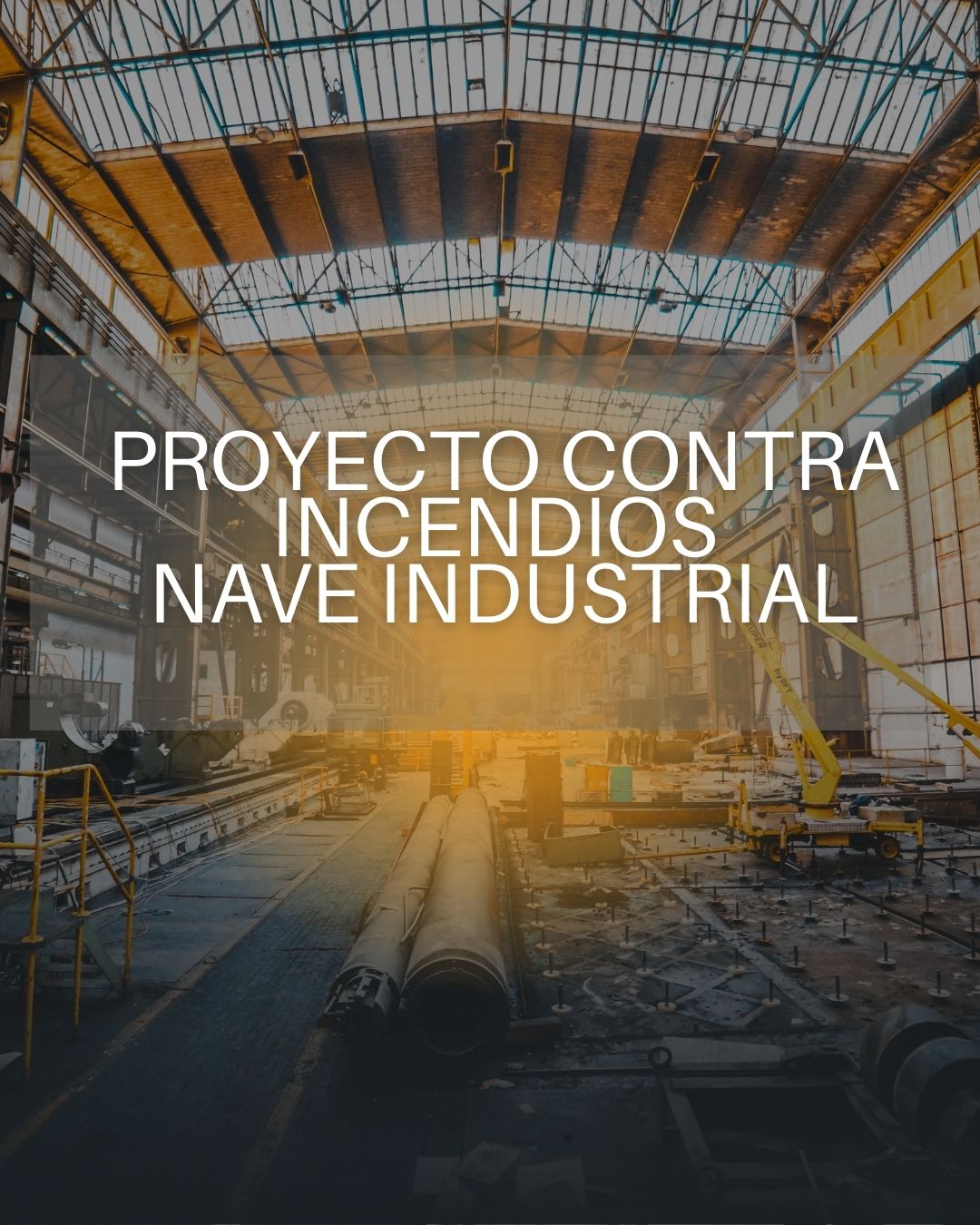 Proyecto contra incendios nave industrial