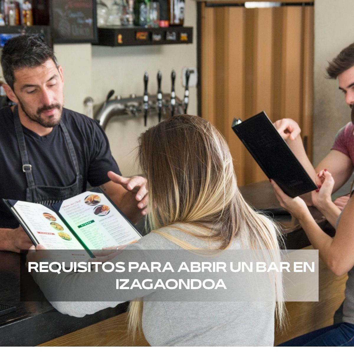 Requisitos para abrir un bar en Izagaondoa