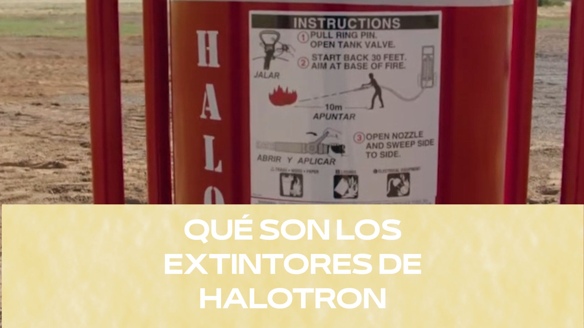 Qué son los extintores de Halotron