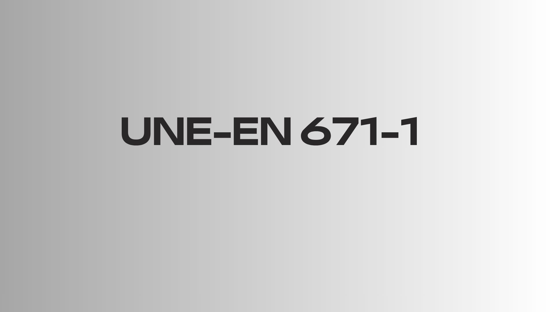 UNE-EN 671-1
