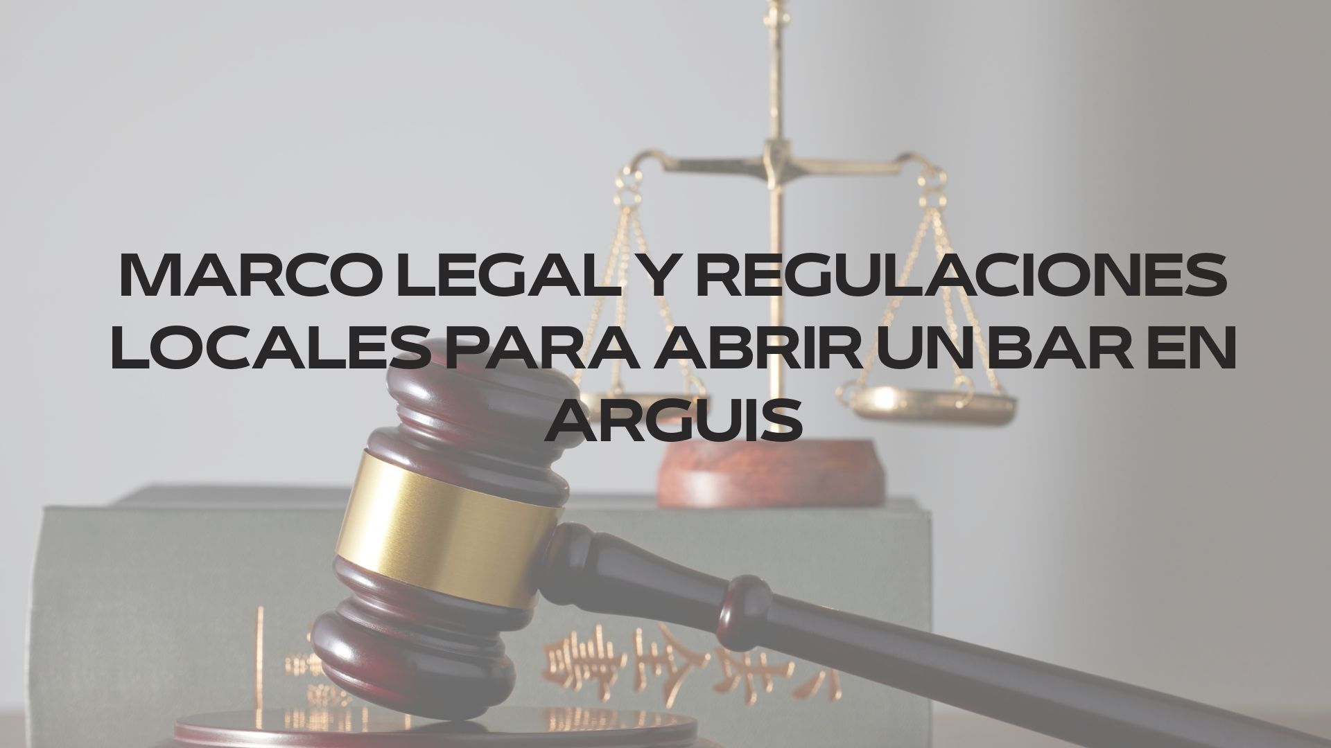 Descubre el marco legal para abrir un bar en Arguis, las licencias necesarias, la normativa aplicable, los permisos municipales y los requisitos técnicos exigidos.