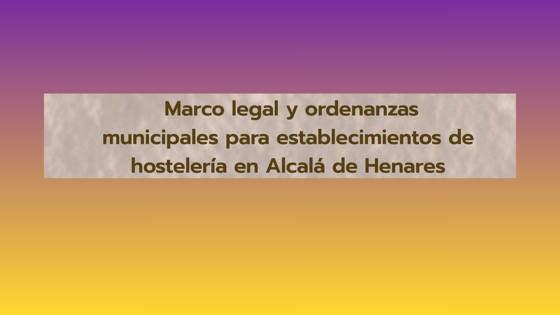 Descubre el marco legal para abrir un bar en Alcalá de Henares, conoce las ordenanzas y planifica tu negocio correctamente.
